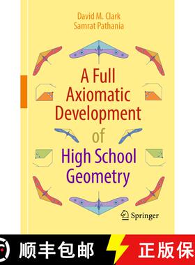 【3-4周达】A Full Axiomatic Development of High School Geometry [9783031235276]