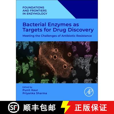 【3-4周达】Bacterial Enzymes as Targets for Drug Discovery: Meeting the Challenges of Antibiotic Resi... [9780443222221]