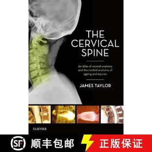 Morbid Atlas Spine The Ageing the Injuries Anatomy Cervical and 4周达 9780729542715 Normal
