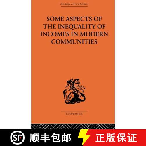 【3-4周达】Some Aspects of the Inequality of Incomes in Modern Communities [9780415608152]