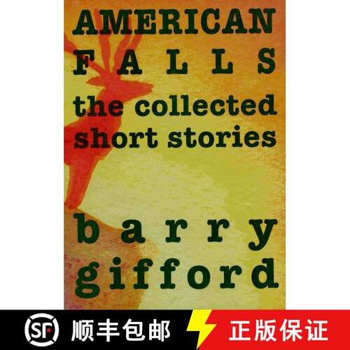 【3-4周达】精装 American Falls: The New and Selected Stories [9781583224700]