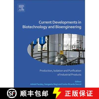 【3-4周达】Current Developments in Biotechnology and Bioengineering: Production, Isolation and Purifi... [9780444636621]