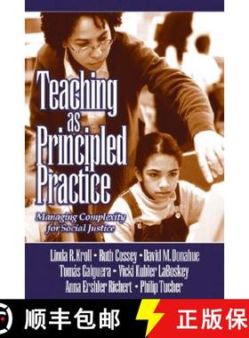 【3-4周达】Teaching as Principled Practice: Managing Complexity for Social Justice [9780761928751]