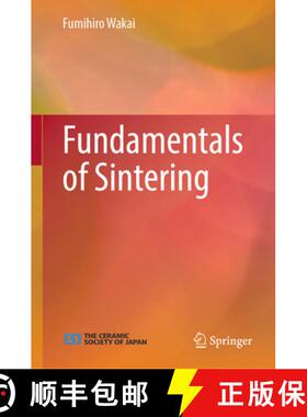 【3-4周达】精装 Fundamentals of Sintering [9789819519316]
