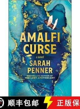 预订 The Amalfi Curse: A Bewitching Tale of Sunken Treasure, Forbidden Love, and Ancient Magic on the... [9780778308003]