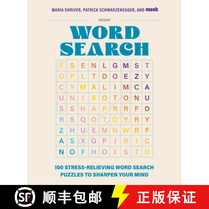 【3-4周达】100 Stress-Relieving Word Search Puzzles to Sharpen Your Mind: Presented by Maria Shriver,... [9781963183528]