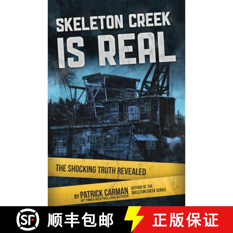 【3-4周达】Skeleton Creek is Real: The Shocking Truth Revealed [9781953380159]