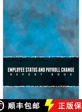 【3-4周达】Employee Status and Payroll Change Report Book [9781633838307]
