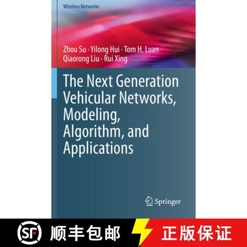 【3-4周达】The Next Generation Vehicular Networks, Modeling, Algorithm and Applications [9783030568290]