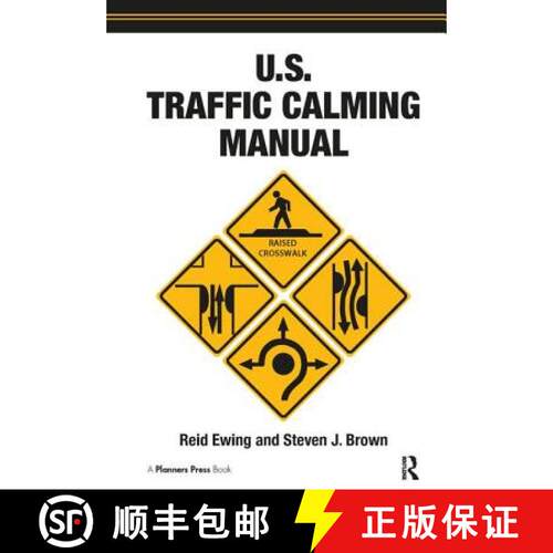 【3-4周达】精装 US TRAFFIC CALMING MANUAL EWING [9781932364613]