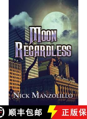 预订 Moon Regardless [9781953271792]