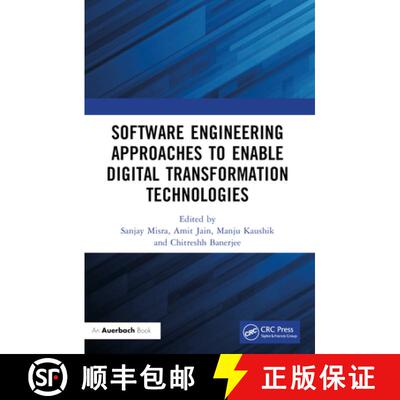 【3-4周达】Software Engineering Approaches to Enable Digital Transformation Technologies [9781032579214]