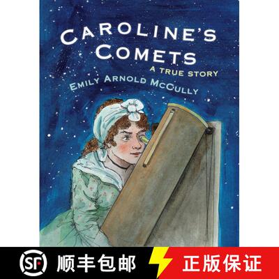 【3-4周达】Caroline's Comets: A True Story [9780823446766]