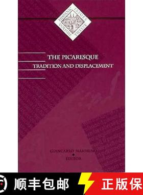 【3-4周达】Picaresque: Tradition and Displacement Volume 12 [9780816627233]