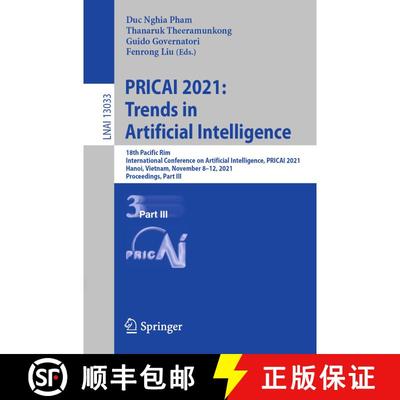 【3-4周达】PRICAI 2021: Trends in Artificial Intelligence: 18th Pacific Rim International Conference ... [9783030893699]