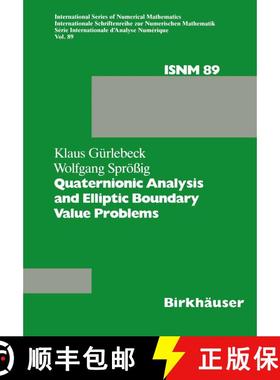 【3-4周达】Quaternionic Analysis and Elliptic Boundary Value Problems [9783034872973]