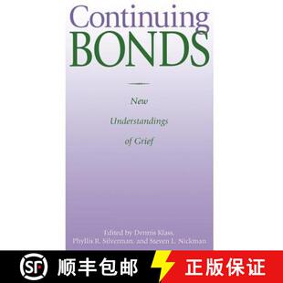 Continuing Bonds Grief 9781560323396 4周达 Understandings New