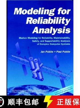 【3-4周达】Modeling For Reliability Analysis: Markov Modeling For Reliability, Maintainability, Safet... [9780780334823]