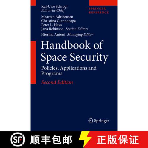 【3-4周达】Handbook of Space Security: Policies, Applications and Programs (2nd ed. 2020) [9783030232092]