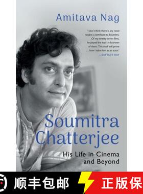 【3-4周达】Soumitra Chatterjee His Life in Cinema and Beyond [9789354474613]