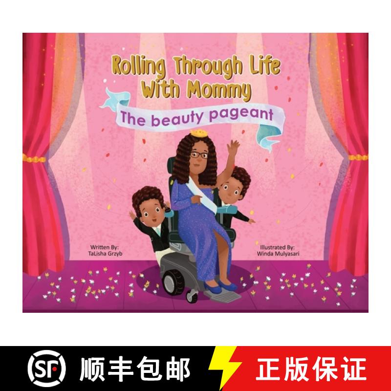 【3-4周达】Rolling Through Life With Mommy: The Beauty Pageant [9780999901304]