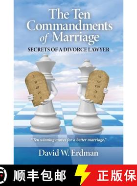 预订 The Ten Commandments of Marriage: Secrets of a Divorce Lawyer [9781953555014]