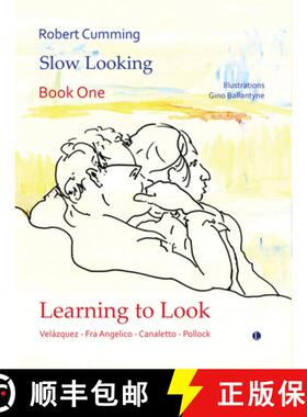 【3-4周达】Learning to Look: Velazquez, Fra Angelico, Canaletto, Pollock [9780718898052]