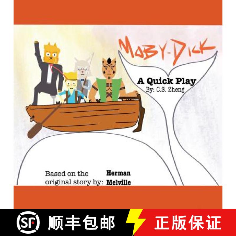 【3-4周达】Moby Dick: A Quick Play [9780692905388]图片