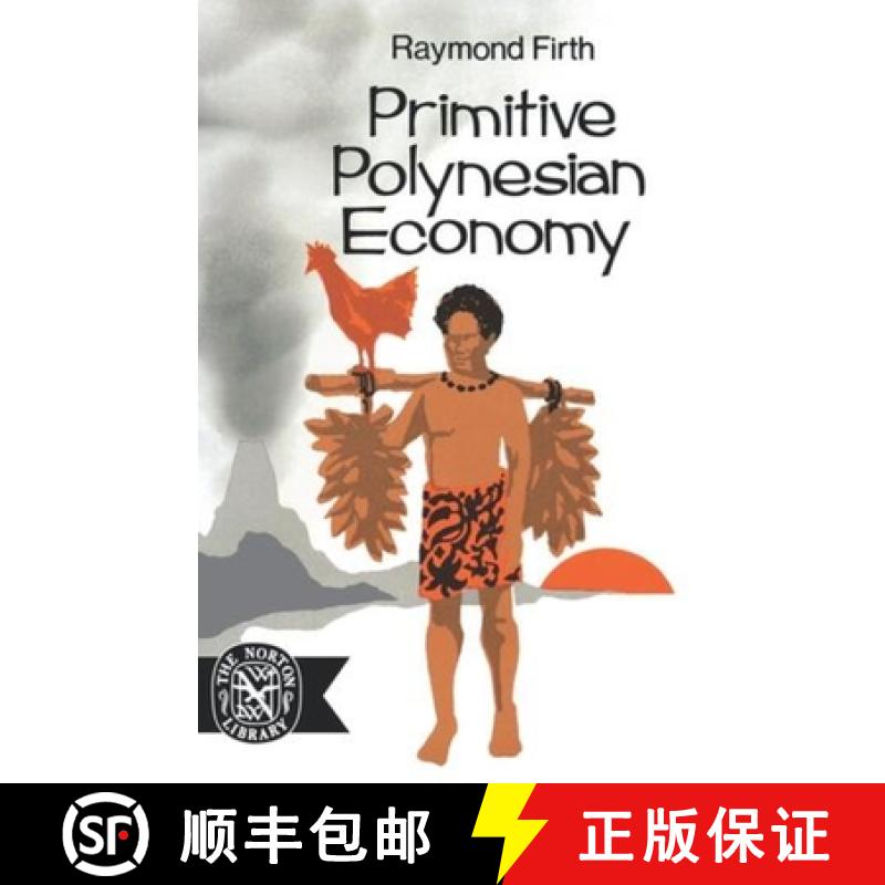 【3-4周达】Primitive Polynesian Economy [9780393007749]