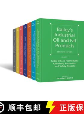 【3-4周达】Bailey'S Industrial Oil And Fat Products, Seventh Edition, 7-Volume Set [Wiley食品] [9781119257882]
