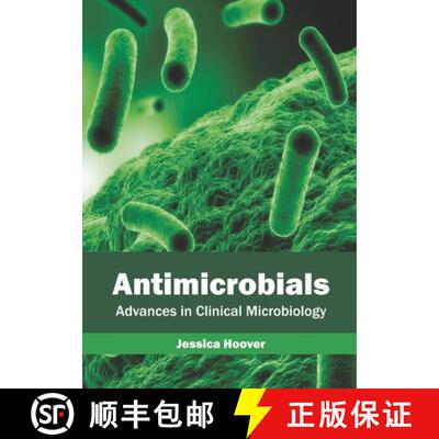 【3-4周达】精装 Antimicrobials: Advances in Clinical Microbiology [9781632427021]