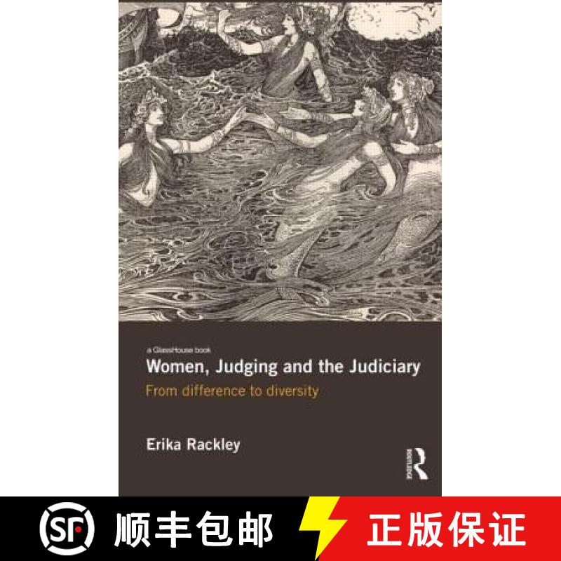 【3-4周达】Women, Judging and the Judiciary : From Difference to Diversity [9780415548618]