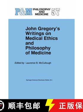 【3-4周达】John Gregory's Writings on Medical Ethics and Philosophy of Medicine [9780792350002]