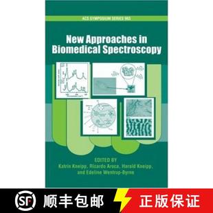 【3-4周达】New Approaches in Biomedical Spectroscopy [9780841274372]