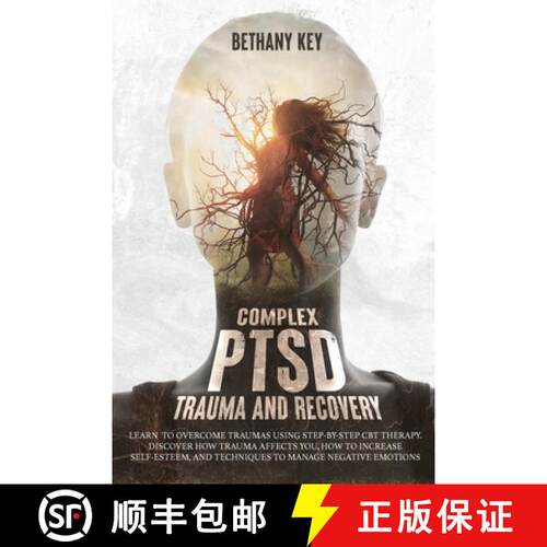 【3-4周达】复杂创伤后应激障碍创伤和恢复 Complex PTSD Trauma and Recovery [9781914102301]