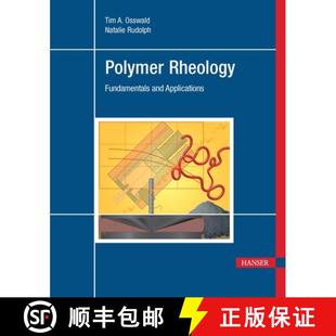 【3-4周达】Polymer Rheology: Fundamentals and Applications [9781569905173]