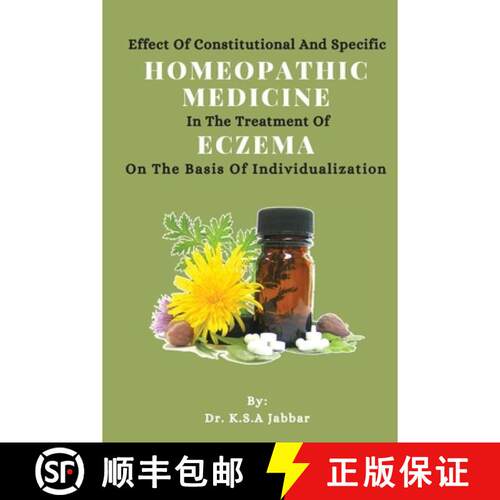 【3-4周达】Effect of Constitutional and Specific Homeopathic Medicine in the Treatment of Eczema on t... [9782872568321]