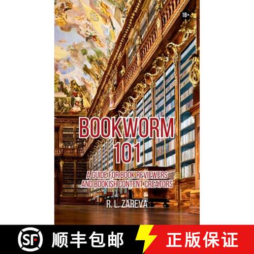 【3-4周达】Bookworm 101:  A Guide for Book Reviewers and Bookish Content Creators [9781963038828]