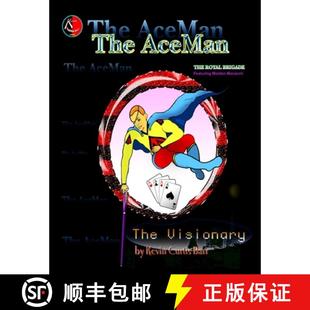 THE ACEMAN ... Visionary 4周达 The 9780359298068