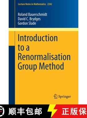 【3-4周达】Introduction to a Renormalisation Group Method [9789813295919]