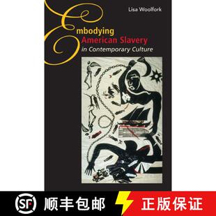 Embodying American Culture 9780252033902 Contemporary 4周达 Slavery
