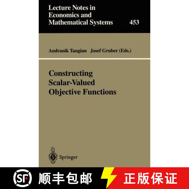 【3-4周达】Constructing Scalar-Valued Objective Functions: Proceedings of the Third International Con... [9783540630616]