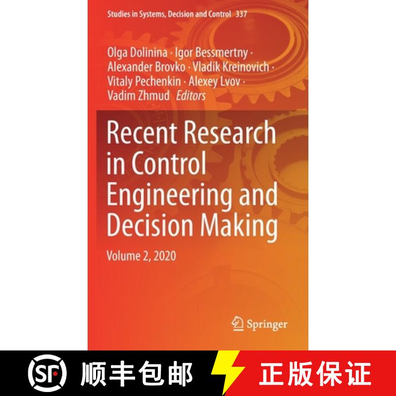 【3-4周达】Recent Research in Control Engineering and Decision Making : Volume 2, 2020 [9783030652821]
