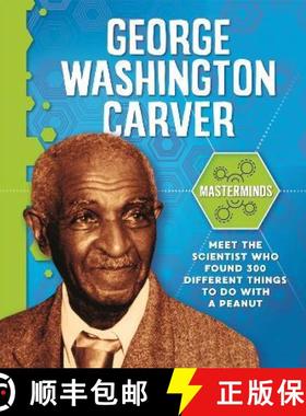 【3-4周达】Masterminds: George Washington Carver [9781526312754]