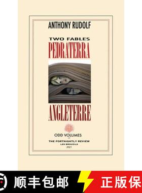 【3-4周达】Pedraterra & Angleterre: Two Fictions [9780999136584]