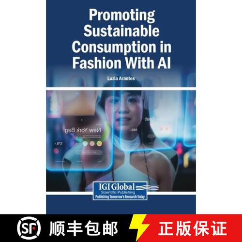 【3-4周达】Promoting Sustainable Consumption in Fashion With AI [9798337355269]