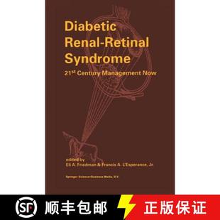 Management 9789401060837 Diabetic Syndrome 21st Retinal 4周达 Renal Now Century