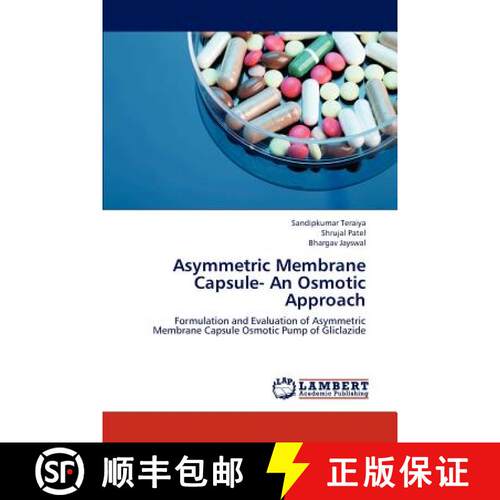 预订 Asymmetric Membrane Capsule- An Osmotic Approach [9783659300899]