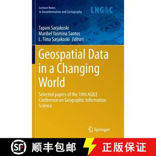 AGILE 19th World papers Changing the 9783319816012 Geog... Geospatial 4周达 Data Conference Selected