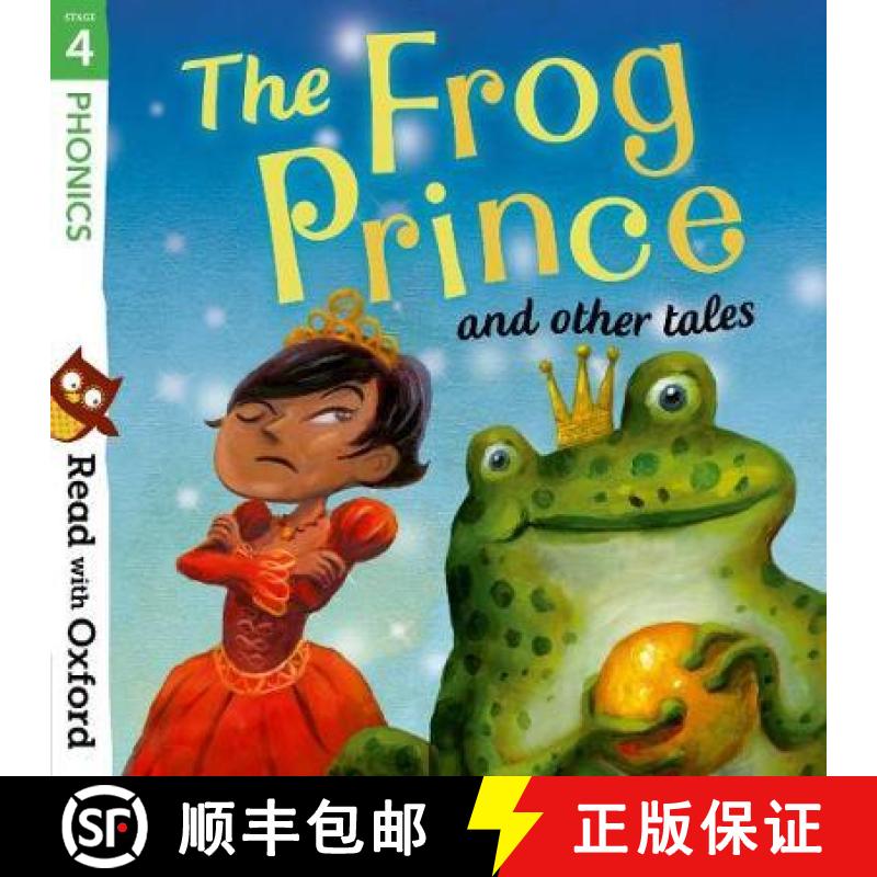 【2-3周达】Read with Oxford: Stage 4: Phonics: The Frog Prince and Other Tales [9780192765208]